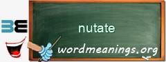 WordMeaning blackboard for nutate